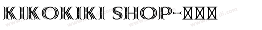 kikokiki shop字体转换